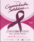Outubro Rosa - Caminhada Solid&aacute;ria 